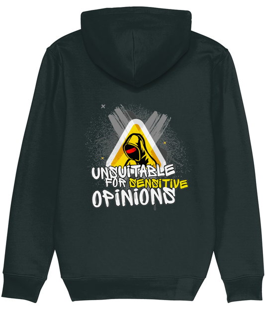 Unsuitable for Sensitive Opinions - Hoodie - 5 Colours